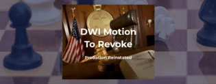 DWI Motion to revoke - probation reinstated
